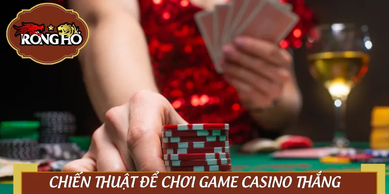 Tổng hợp tuyệt kỹ từ dân chơi thứ thiệt để chơi casino như thế nào